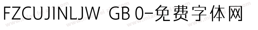 FZCUJINLJW  GB 0字体转换
